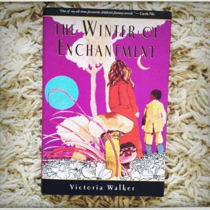 The Winter Of Enchantment by Victoria Walker